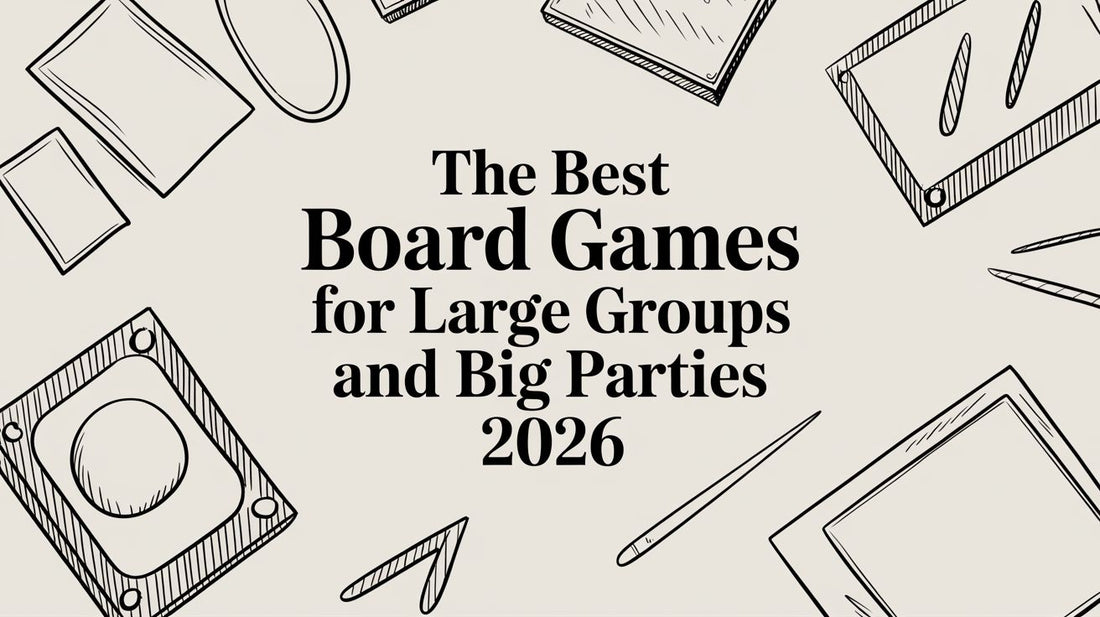 The Best Board Games for Large Groups and Big Parties 2026