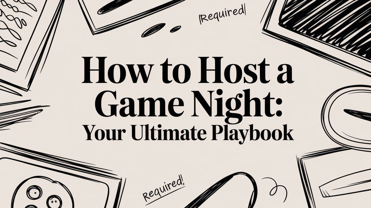 How to Host a Game Night: Your Ultimate Playbook