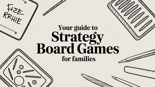 Your Guide to Strategy Board Games for Families